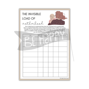 Invisible Load of Motherhood