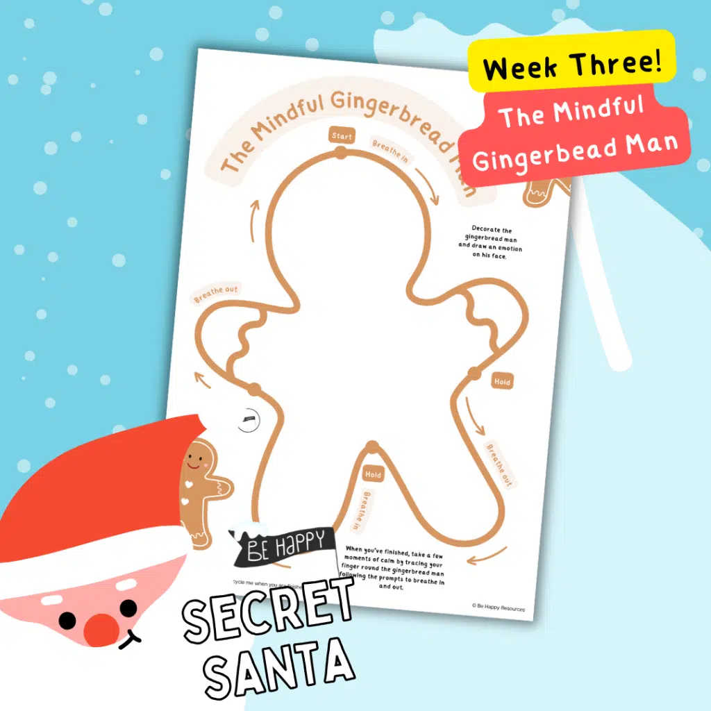 Secret Santa Week Three - The Mindful Gingerbread Man