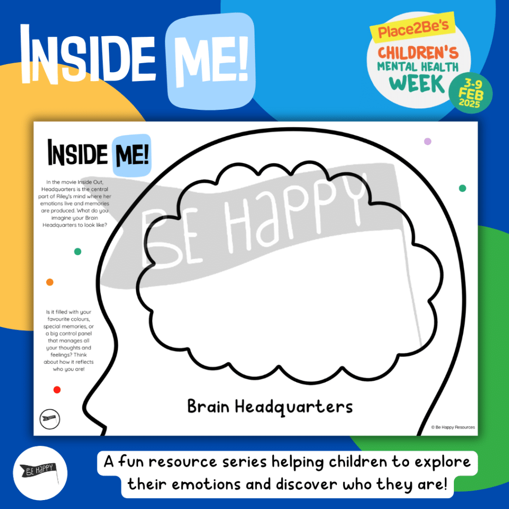 Inside ME! - Brain Headquarters - Children's Mental Health Week 2025