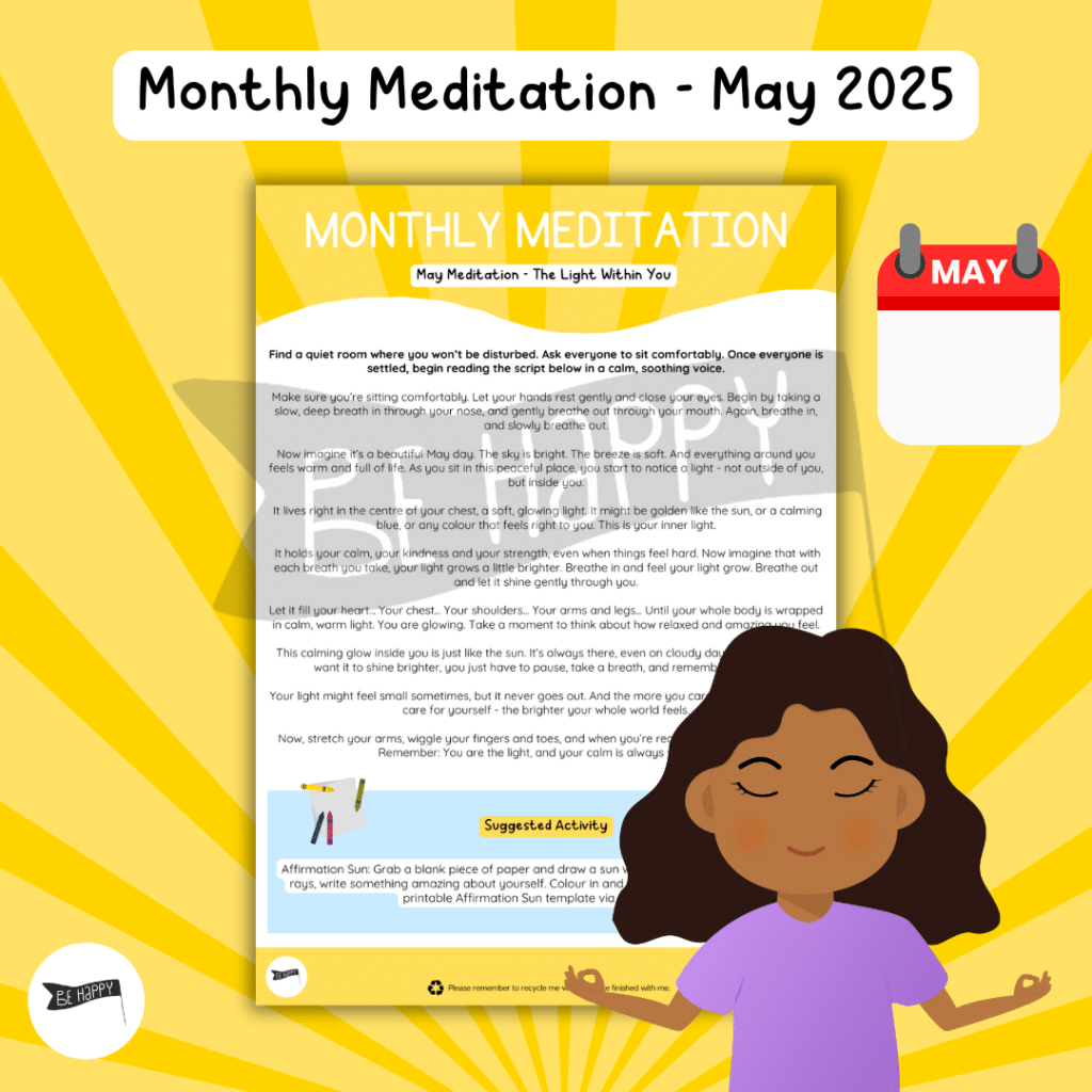 Monthly Meditations with Be Happy – May - The Light Within You