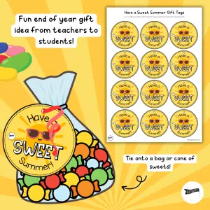 Have a Sweet Summer Gift Tags - Printable Tags for End of Year Gifts