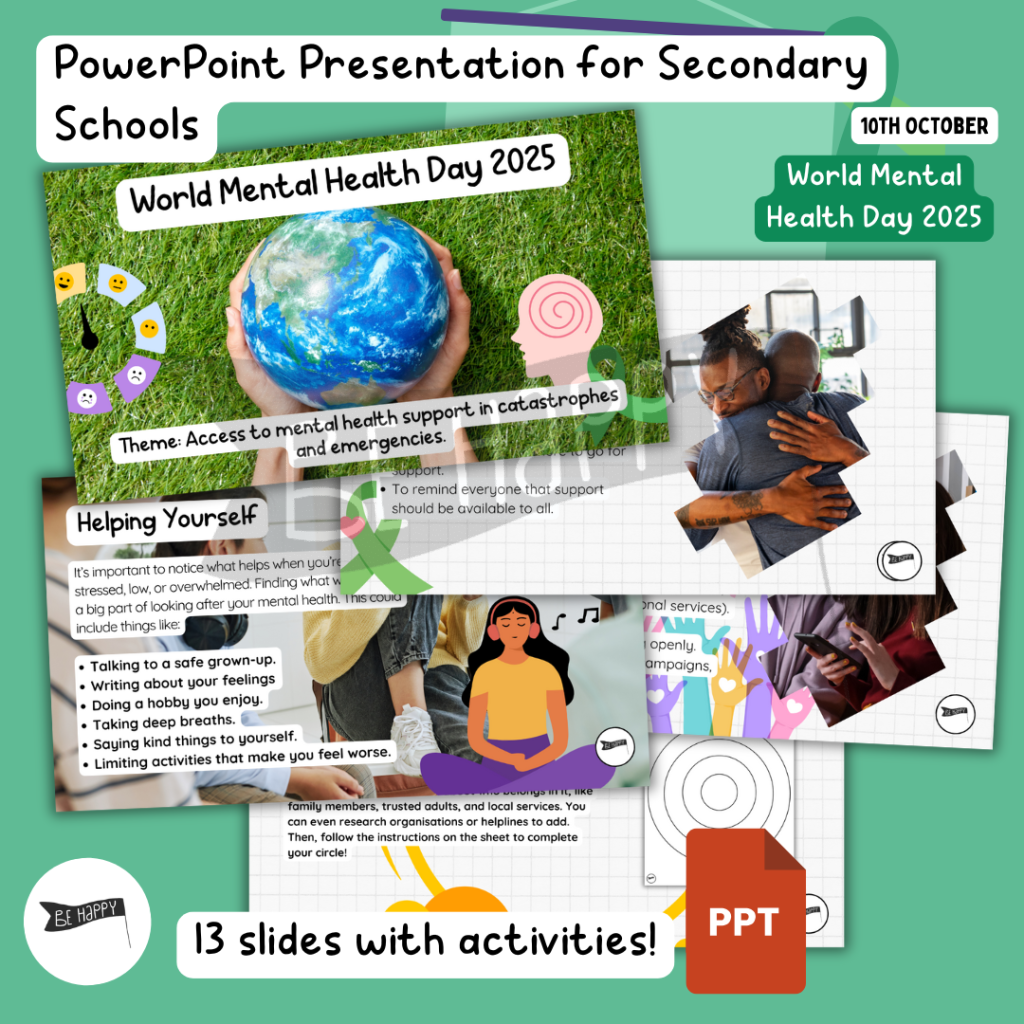 World Mental Health Day 2025 Presentation for Secondary Schools - PowerPoint