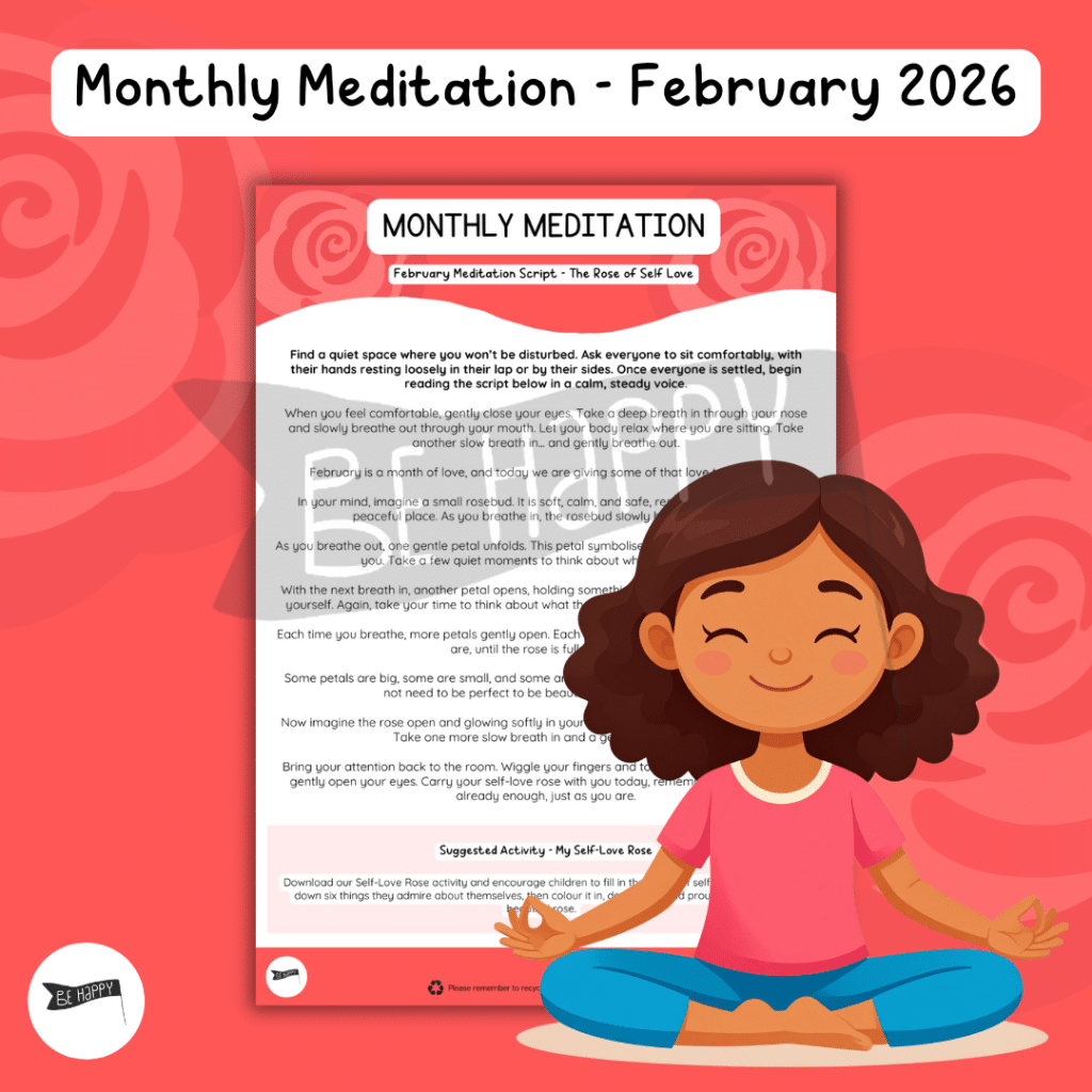 Monthly Meditations with Be Happy – February – The Rose of Self-Love