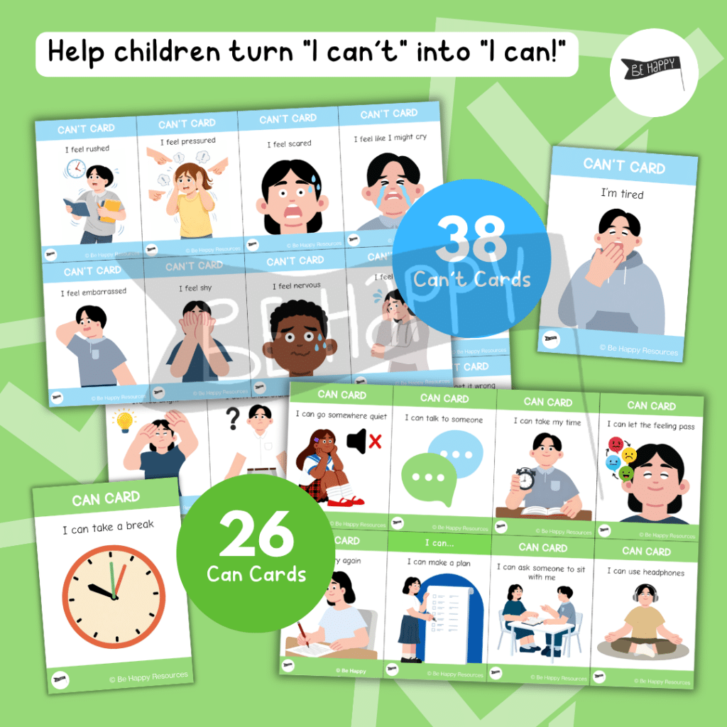 Can’t to Can Cards – Problem-Solving, EBSA, Emotional Regulation & Communication Support