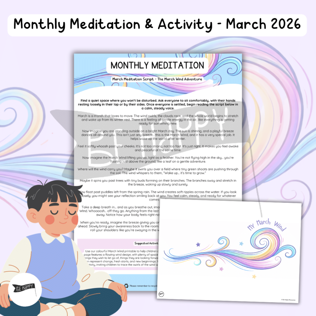 Monthly Meditations with Be Happy – The March Wind Adventure [Includes Additional Activity!]