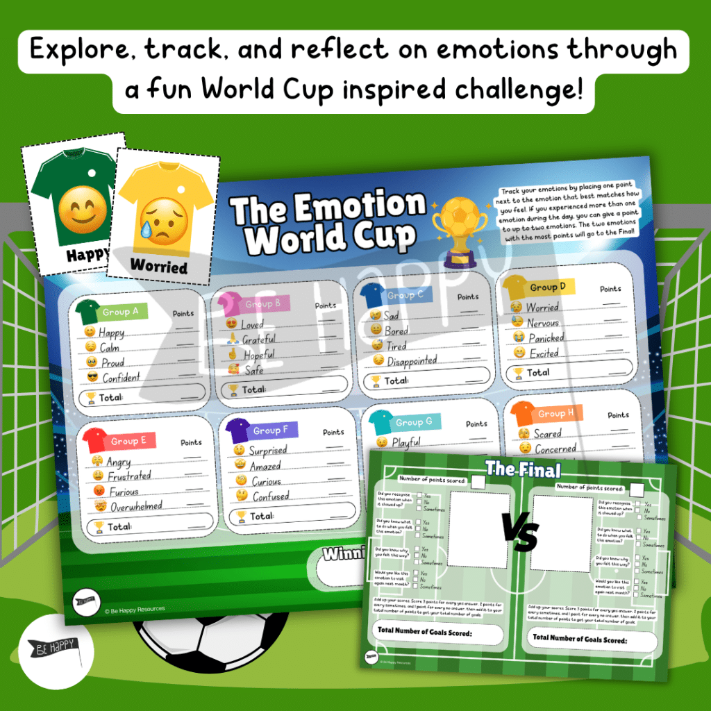 The Emotion World Cup - Football Themed Emotion Tracking and Management Resource