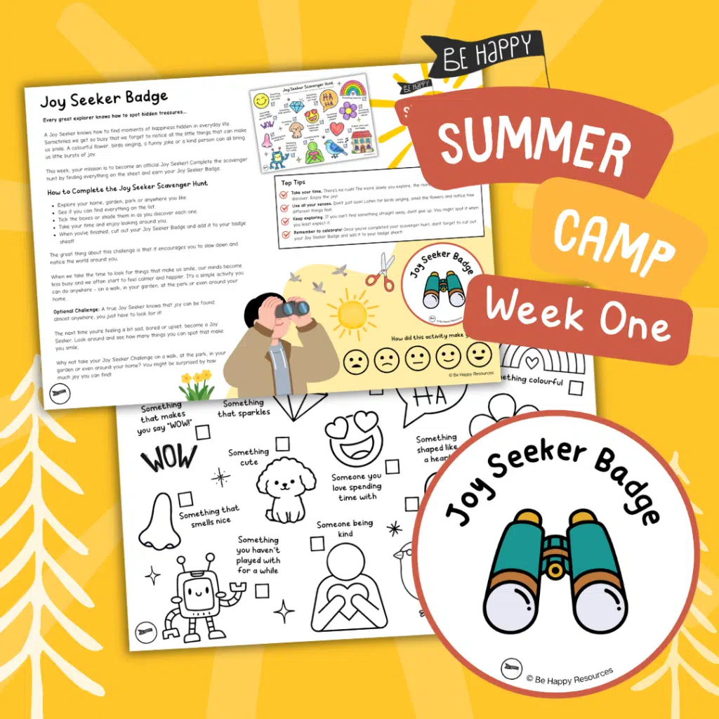 Be Happy Summer Camp - Week One, Activity One - Joy Seeker Badge