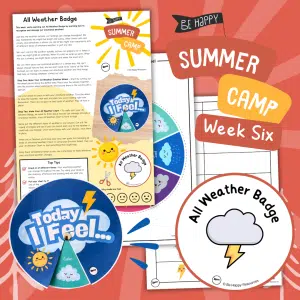 Be Happy Summer Camp - Week Six, Activity One - All Weather Wheel