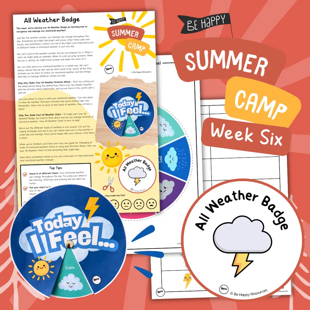 Be Happy Summer Camp - Week Six, Activity One - All Weather Wheel