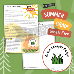 Be Happy Summer Camp - Week Five, Activity Two - Become a Barefoot Explorer!