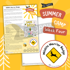 Be Happy Summer Camp - Week Four, Activity Two - Design a Wildlife Poster
